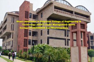 Direct Admission in Galgotias College of Engineering & Technology (GCET) under Management Quota