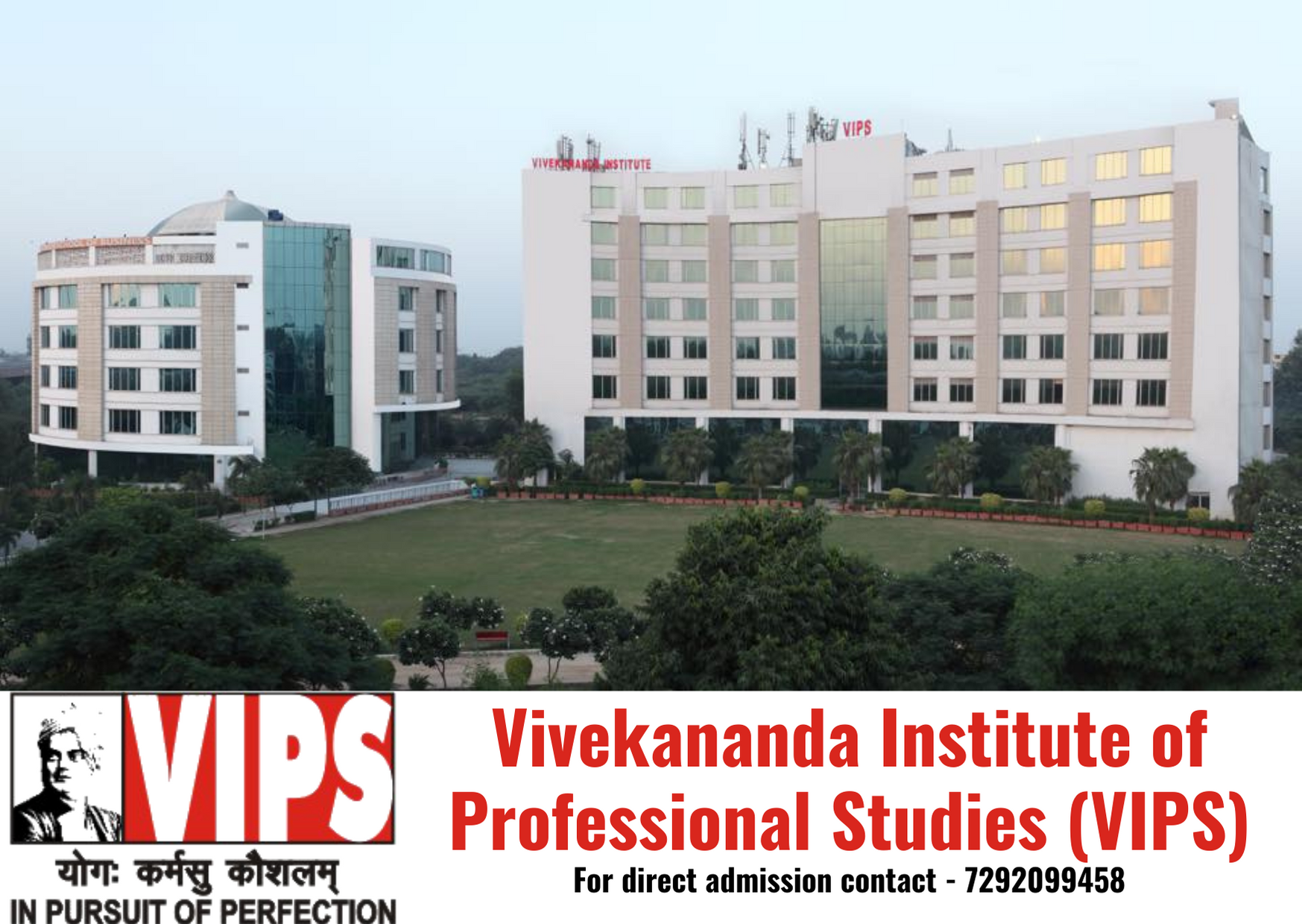 Direct Admission in Vivekananda Institute of Professional Studies (VIPS)